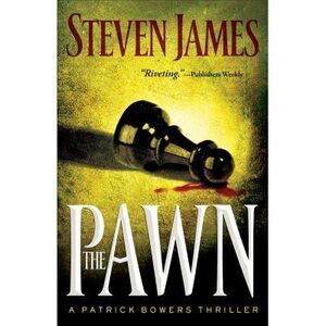The Pawn -- Steven James